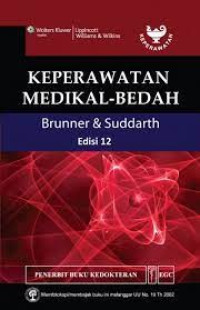 Image of Buku Ajar : KEPERAWATAN MEDIKAL - BEDAH Brunner & Suddarth