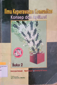 Image of ILMU KEPERAWATAN KOMUNITAS :Pengantar dan Teori Buku 2