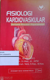 Image of Fisiologi Kardiovaskular : Berbasis Masalah Keperawatan