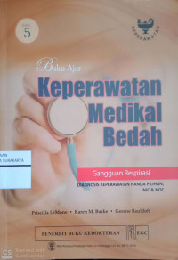 Image of Buku Ajar Keperawatan Medikal Bedah : Gangguan Respirasi