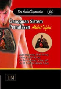 Image of Asuhan Keperawatan Gangguan Sistem Pernafasan Akibat Infeksi
