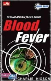 Image of Blood Fever : Petualangan James Bond