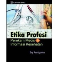Image of Etika Profesi Perekam Medis & Informasi Kesehatan