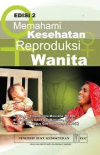 Image of Memahami Kesehatan Reproduksi Wanita Edisi 2