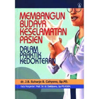Image of Membangun Budaya Keselamatan Pasien dalam Praktik Kedokteran