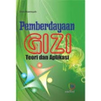 Image of Pemberdayaan Gizi : Teori dan Aplikasi