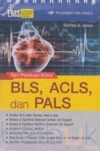 Image of Seri Panduan Klinis BLS, ACLS, dan PALS