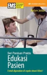 Image of Seri Panduan Praktis: Edukasi Pasien