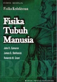Image of Fisika Tubuh Manusia : Fisika Kedokteran