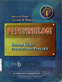 Image of Patofisiologi : Konsep Klinis Proses-Proses Penyakit Edisi 6 Vol. 1